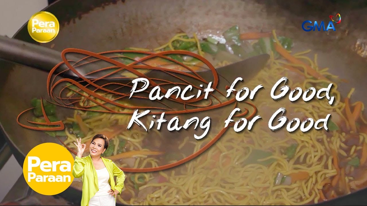 Pansit na panalo sa lasa ng masa, negosyong panalo rin daw sa kita! | Pera Paraan