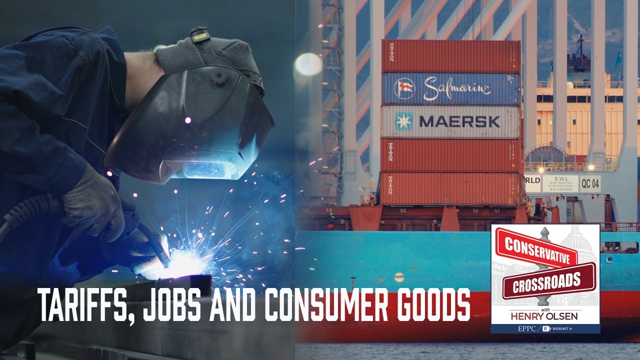 Conservative Crossroads, Episode 2: Tariff Policy at the Crossroads