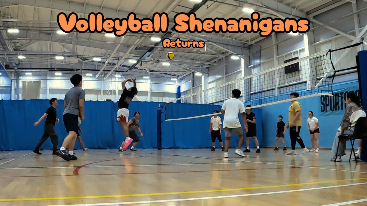 Volleyball Shenanigans returns