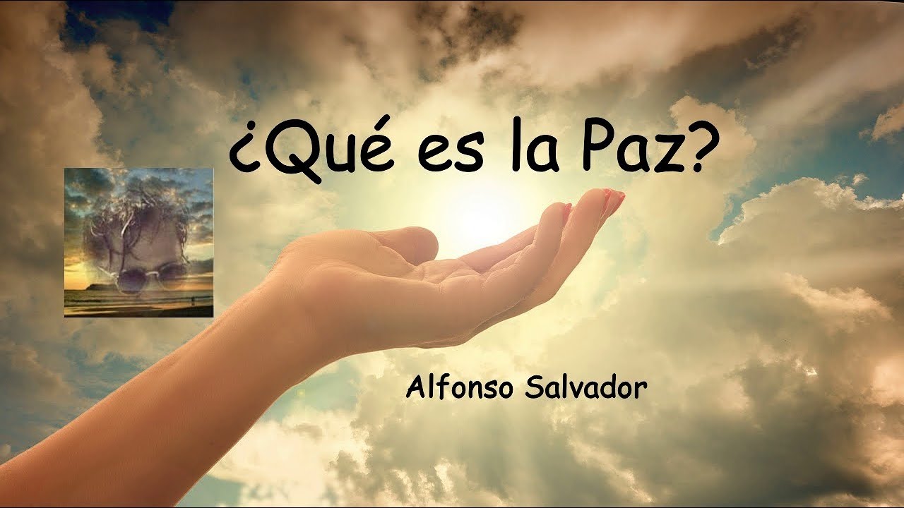 ¿Qué es la Paz?
