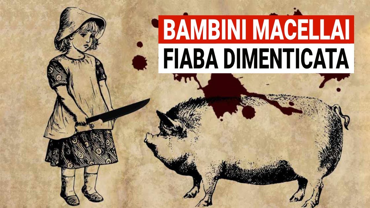 “BAMBINI che giocano a fare i MACELLAI”: la FIABA dimenticata dei Fratelli Grimm