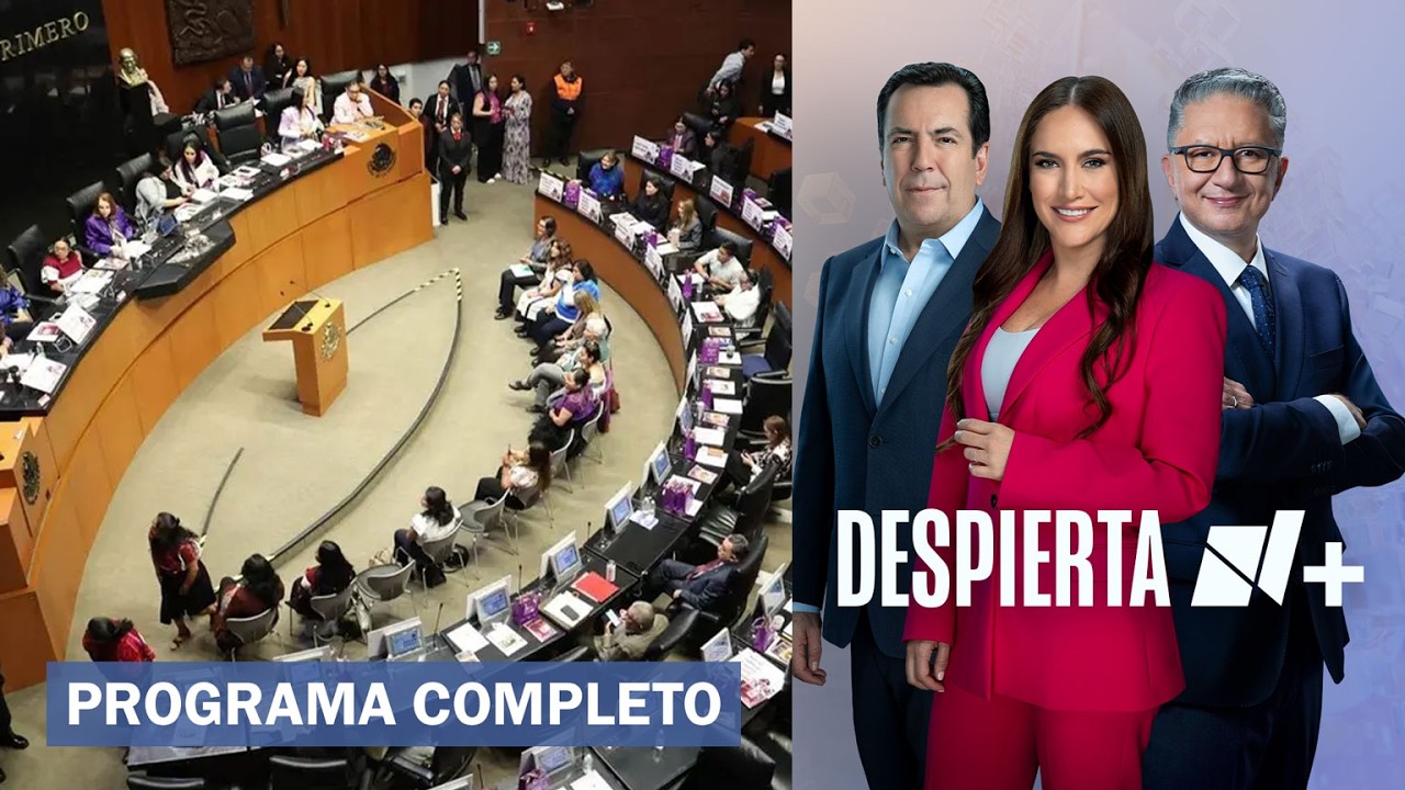 Destraban discusi&oacute;n en Plan B de la Reforma Electoral de Sheinbaum | Despierta - 24 de marzo de 2026