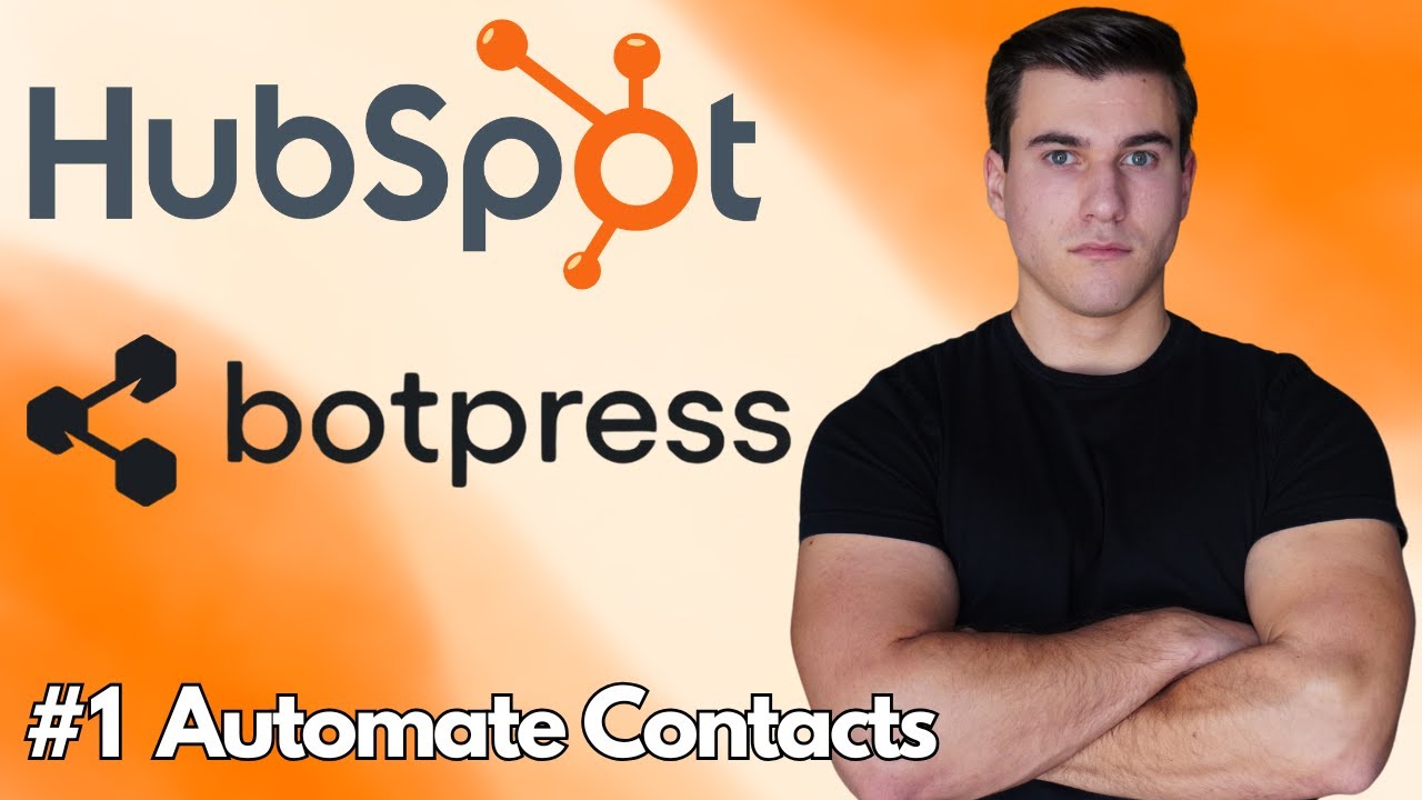 Botpress HubSpot Integration (Ep. 1) - Automate Contacts