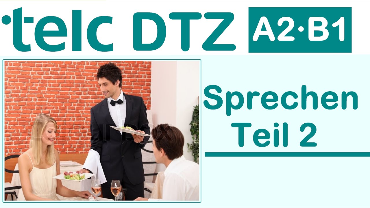 Telc DTZ A2·B1 | Bildbeschreibung | Sprechen Teil 2 | Deutsch Test für Zuwanderer