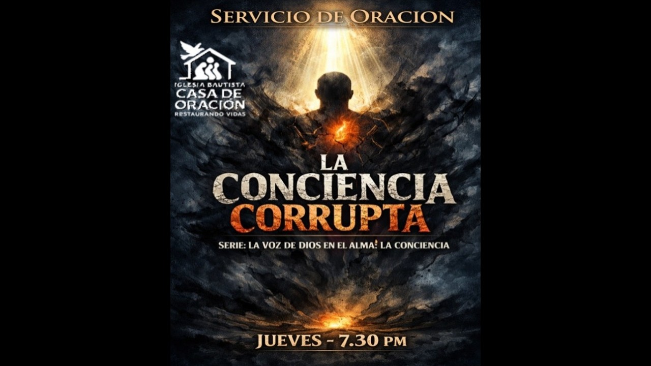 📌 La Voz De Dios En El Alma: La Conciencia - Servicio de oración 🙏 | Casa de Oración