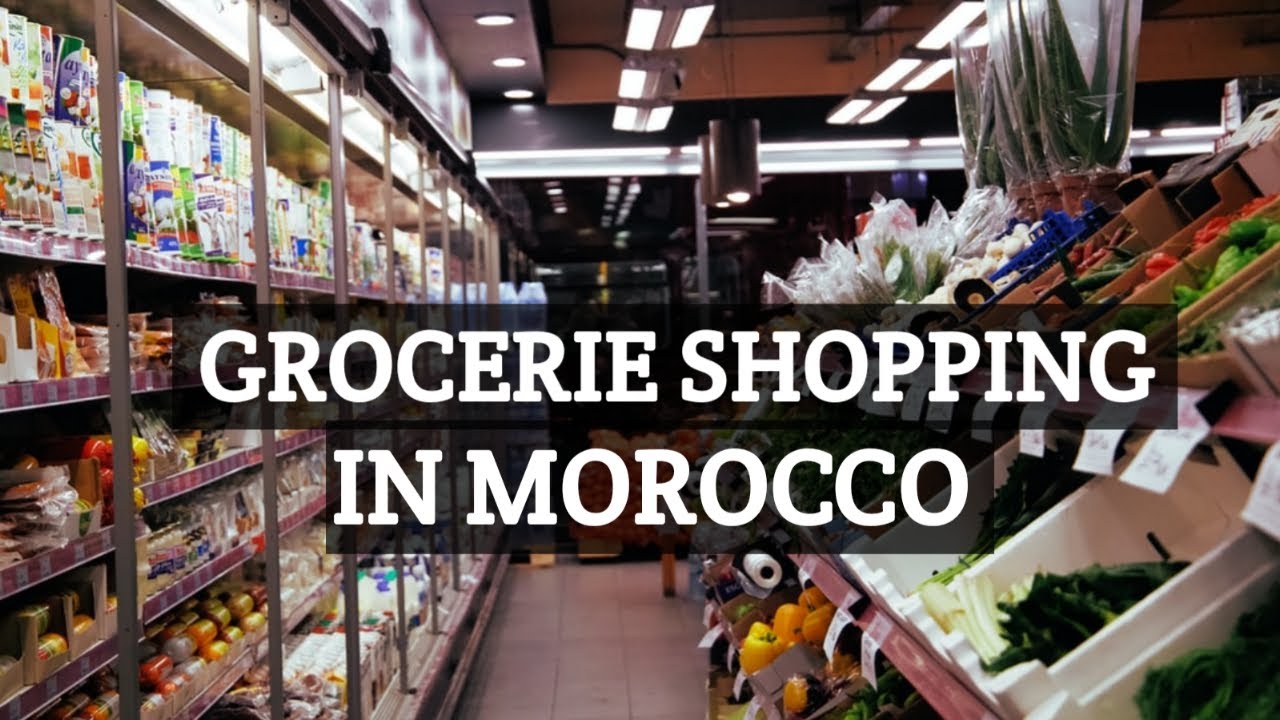 GROCERY SHOPPING IN MOROCCO / How we do our grocery shopping / GROCERY HAUL / LIVING IN MOROCCO