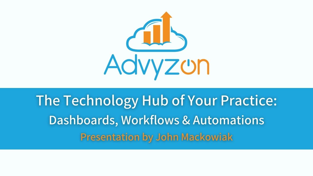 Dashboards, Workflows & Automations - Advyzon Demo