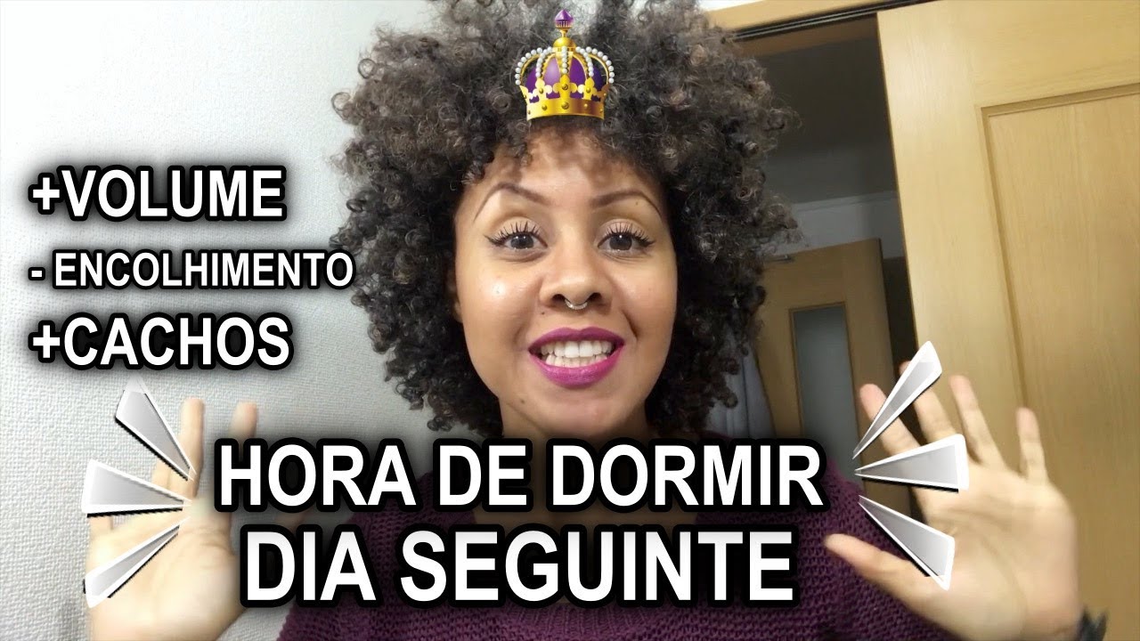 COMO DORMIR E ARRUMAR NO DIA SEGUINTE O CABELO CRESPO
