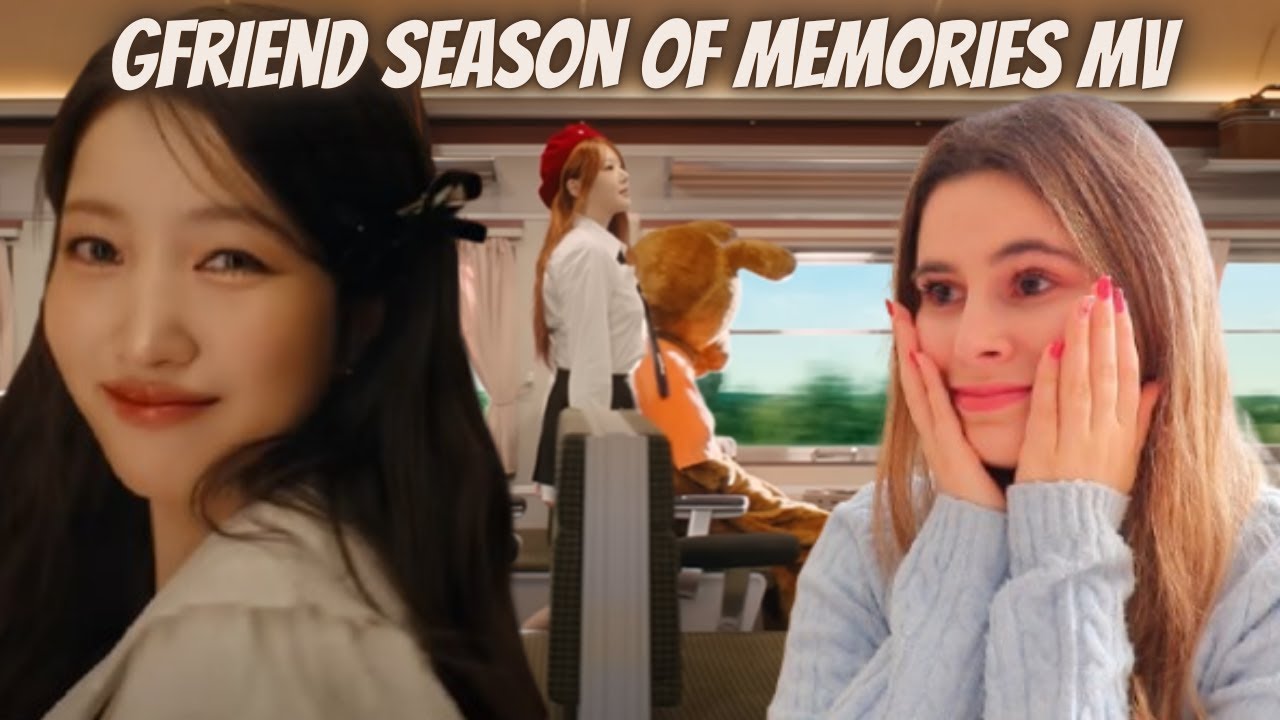 REACTION TO GFRIEND (여자친구) 우리의 다정한 계절 속에 (Season of Memories) MV | I am emotional