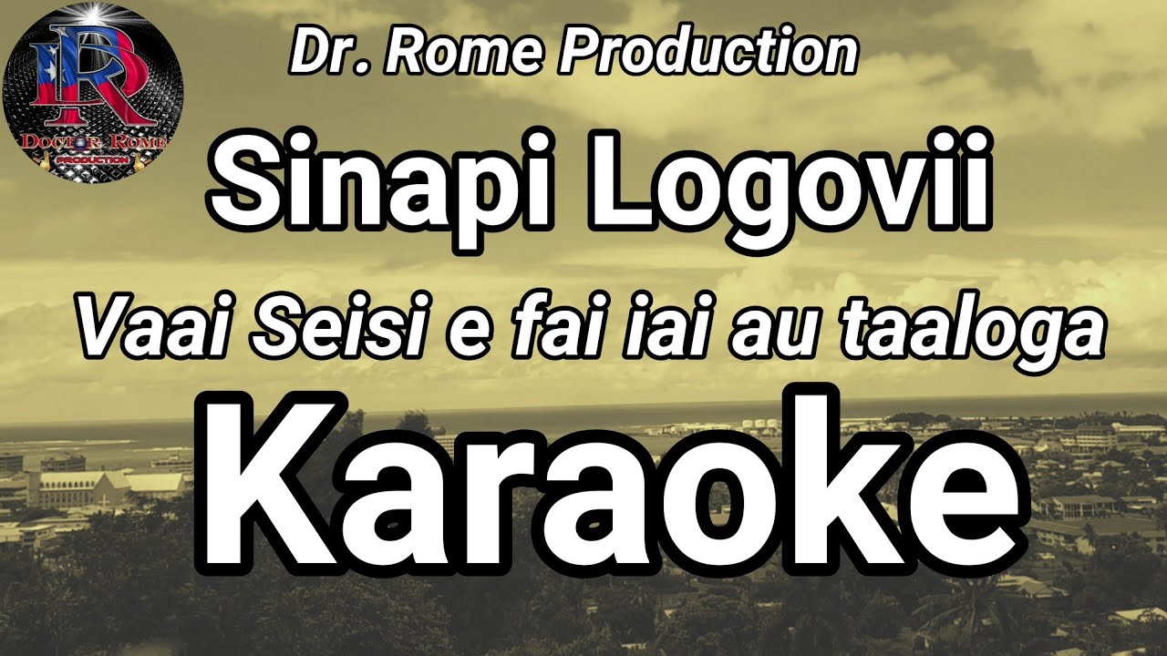Vaai seisi e fai iai au taaloga KARAOKE - Samoan Song Karaoke
