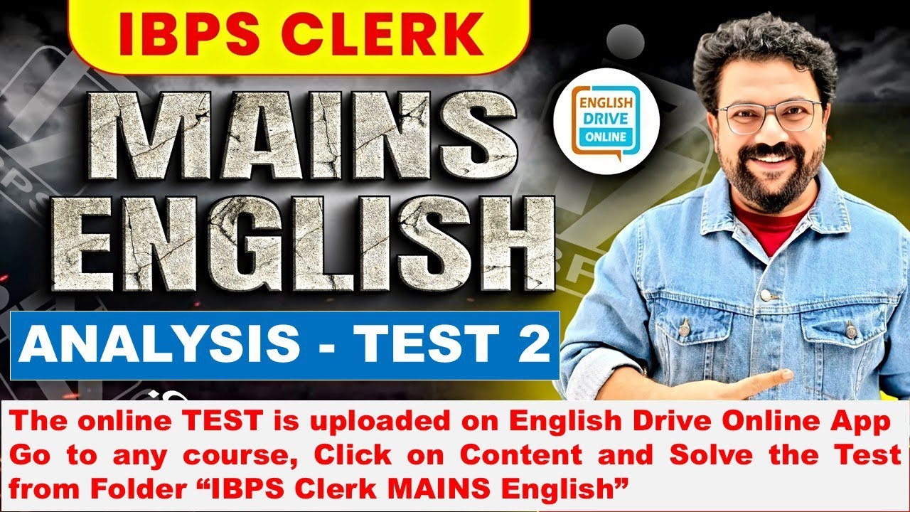 IBPS CLERK MAINS ENGLISH TEST 2
