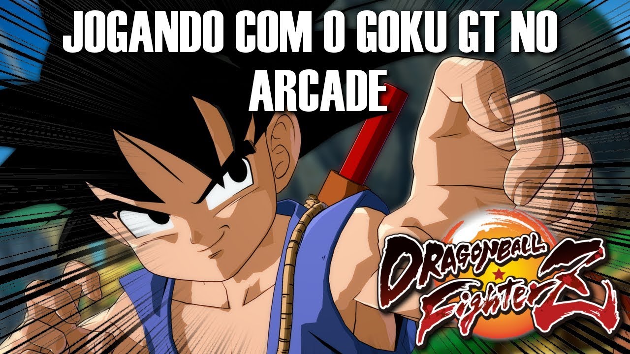 Como jogar com o GOKU GT no MODO ARCADE | Dragon Ball FighterZ