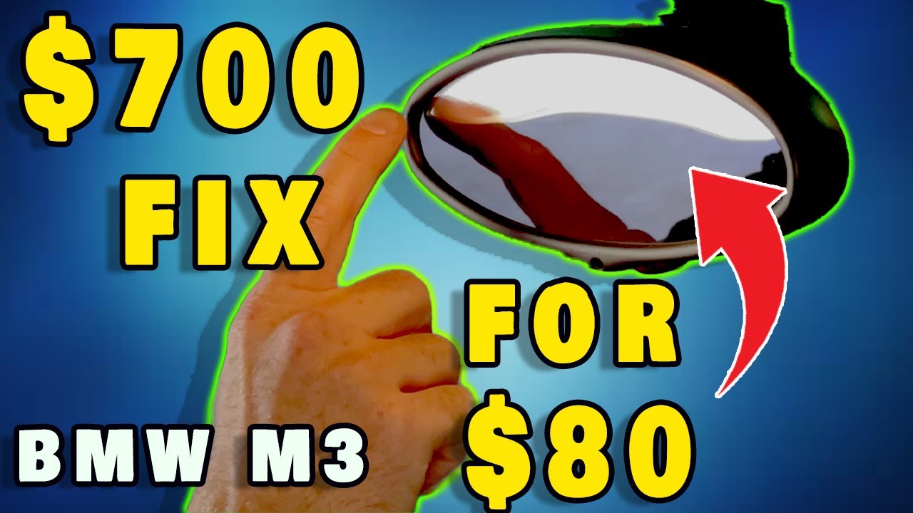E46 M3 Mirror fixed for only $80