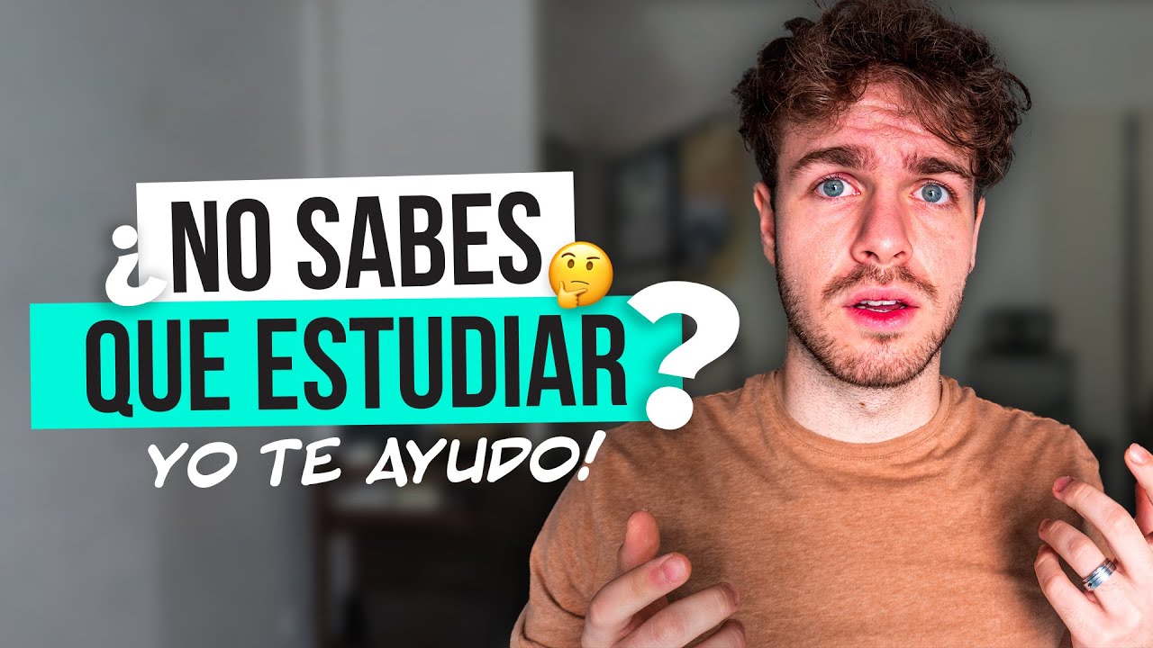 ¿Cómo ELEGIR una CARRERA UNIVERSITARIA? Esto me funcionó 👇
