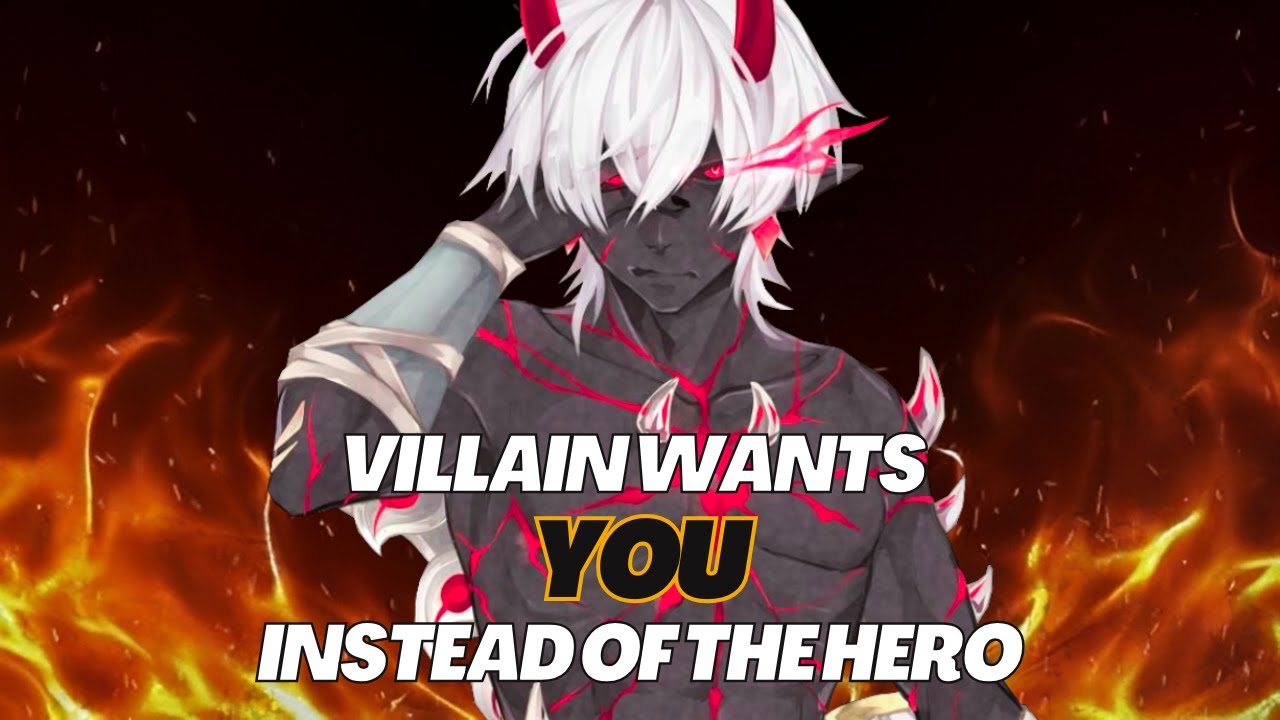 [M4A] Villain Wants You Instead Of The Hero