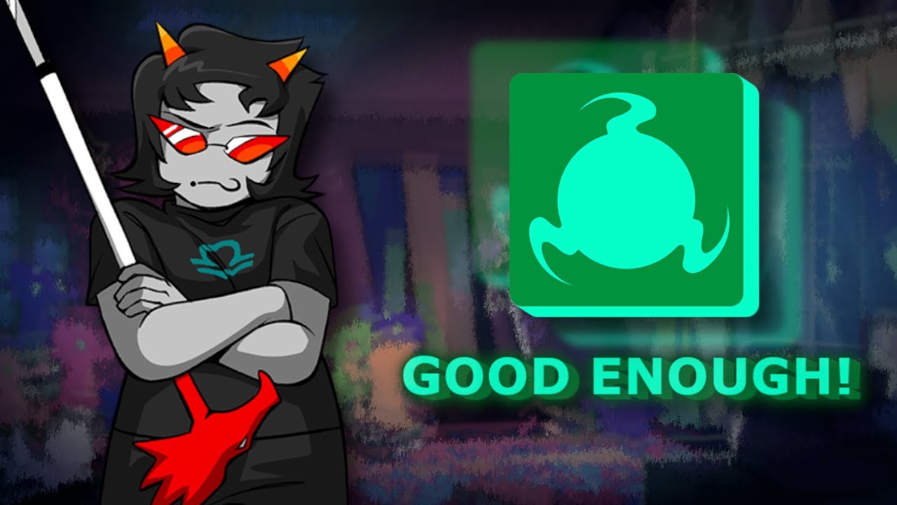 Song for Mind Players: GOOD ENOUGH! || Homestuck Edit