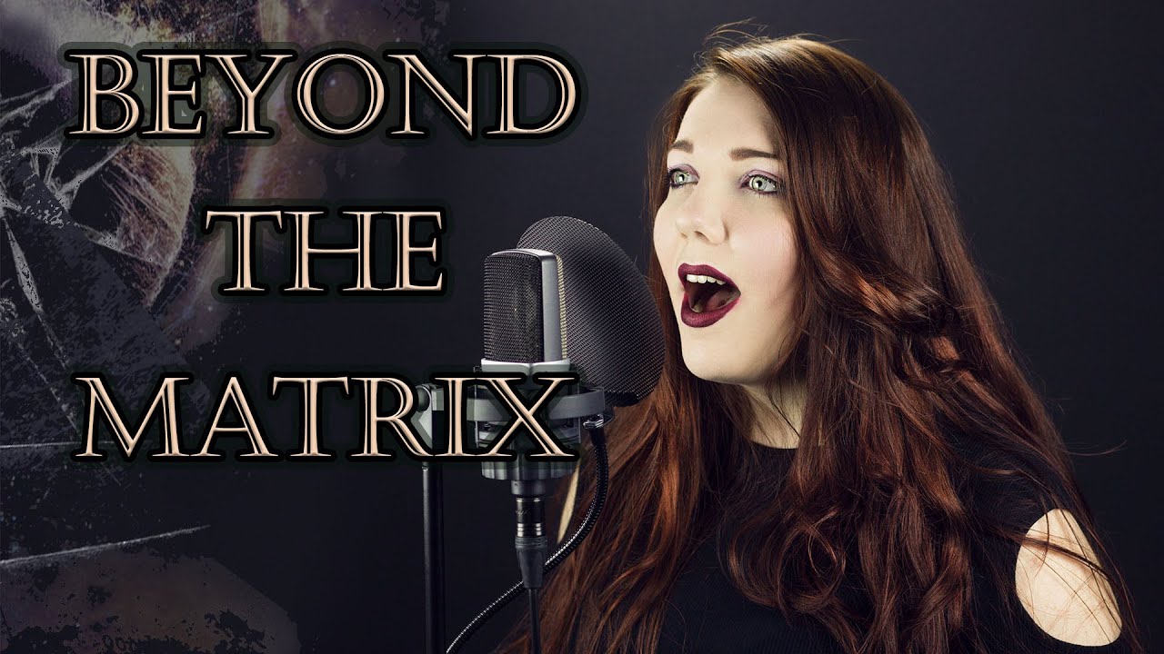 Epica | Beyond The Matrix - Alina Lesnik feat. Marco Paulzen & Fuhito Nakamura Cover