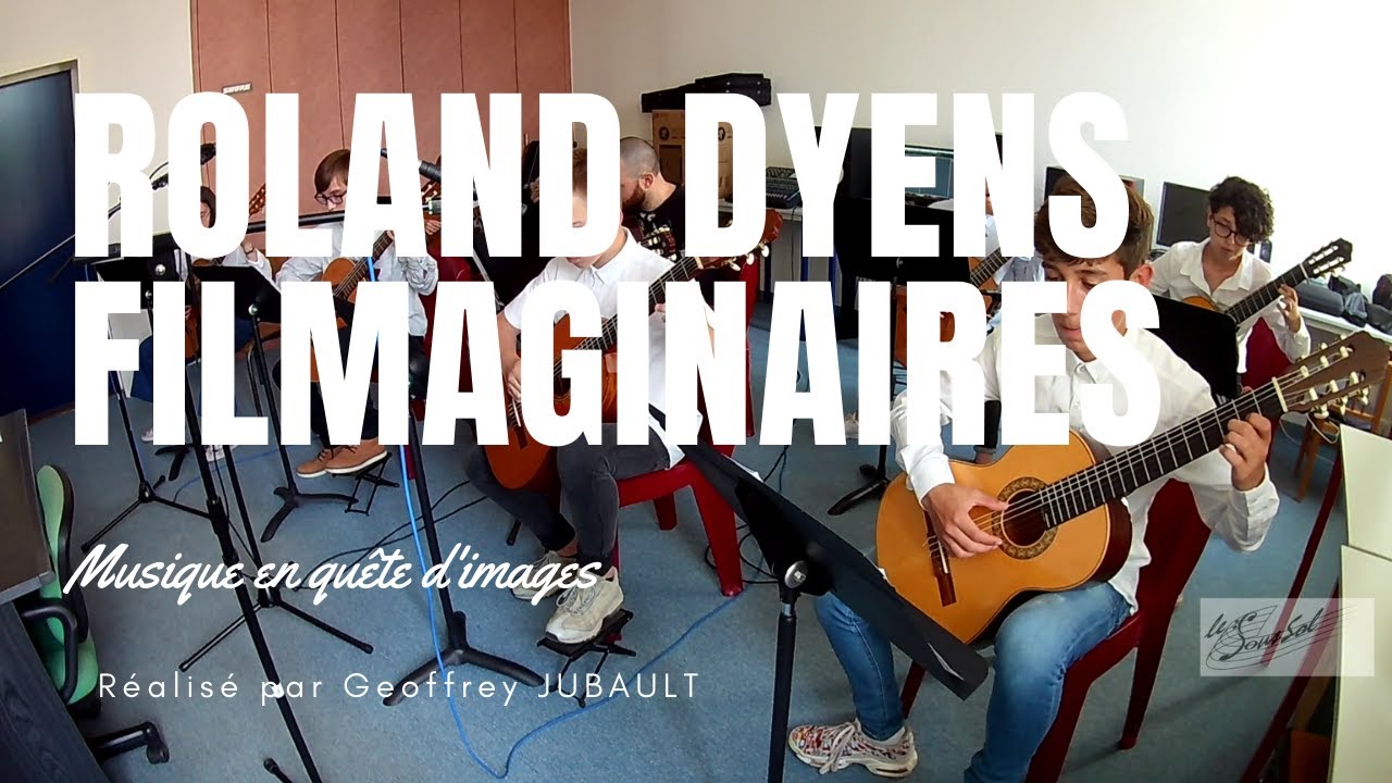 Roland DYENS (1955-2016) - Filmaginaires (musique en quête d'images)