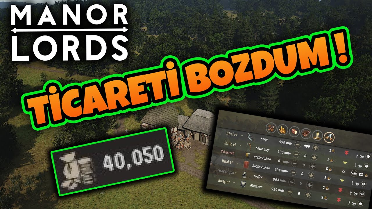 Manor Lords Ticareti Bozdum Ayda 40.000 Kazanın !