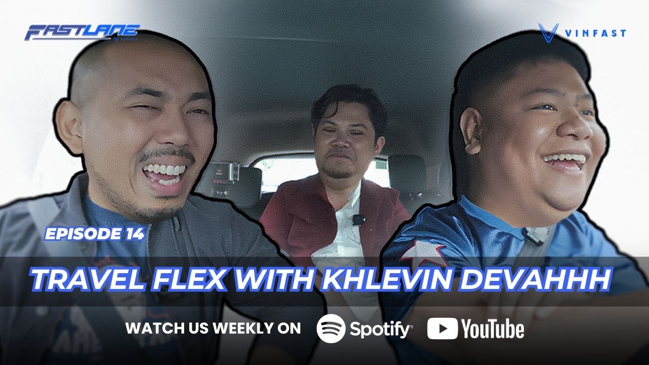 Ep 14 Travel Flex with Khlevin Devahhh