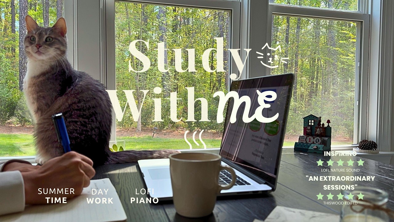 2-HOUR STUDY WITH ME 😽 / Summer Study Focus ADHD & Deep Work 📚 / Calm Piano LOFI Pomodoro 30-5
