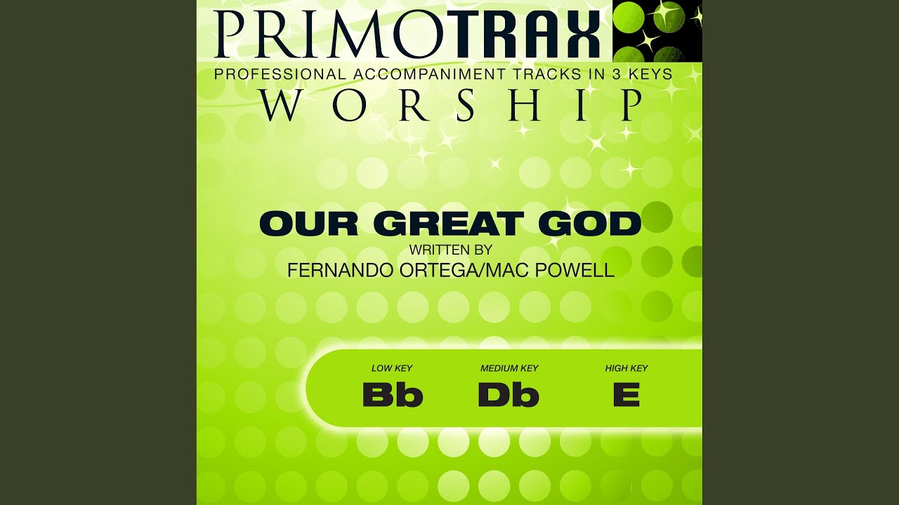 Our Great God
