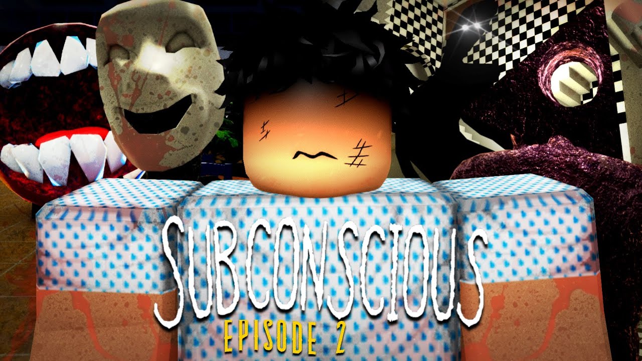 Subconscious - Episode 2 [Full Walkthrough] - Roblox