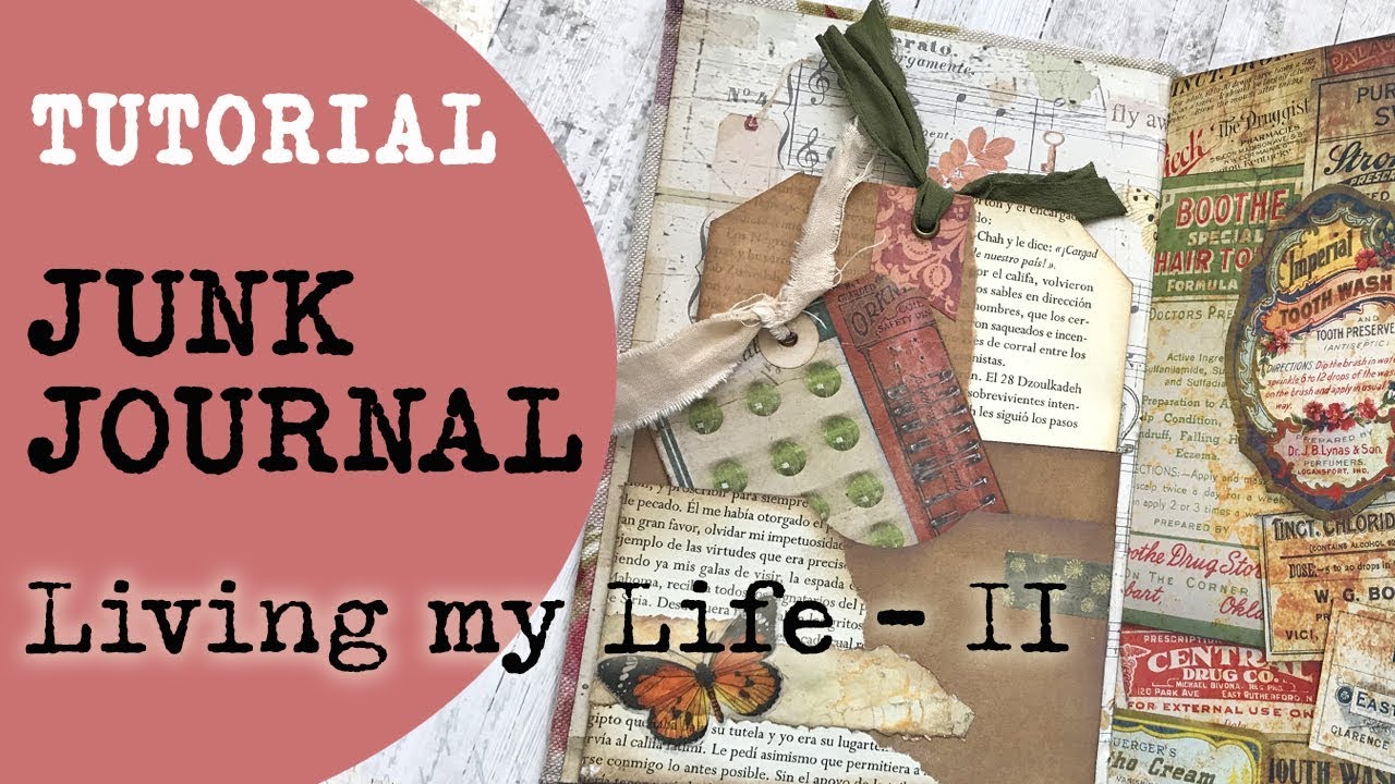 Cómo hacer un JUNK JOURNAL forrado de tela  - PARTE 2: Decoración