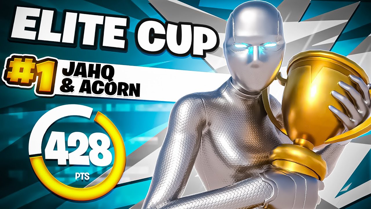 1ST ELITE CUP 🏆 w/ Acorn | Jahq