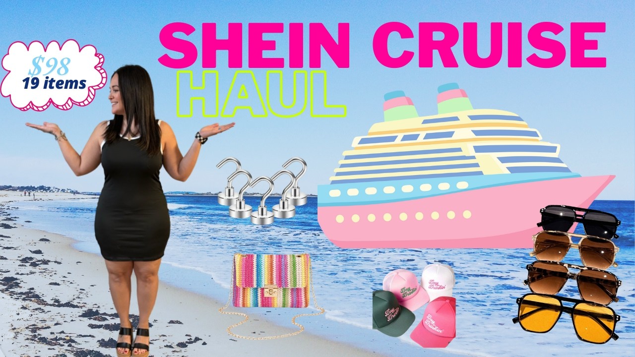 SHEIN Cruise Haul 2026: 19 Items for $98