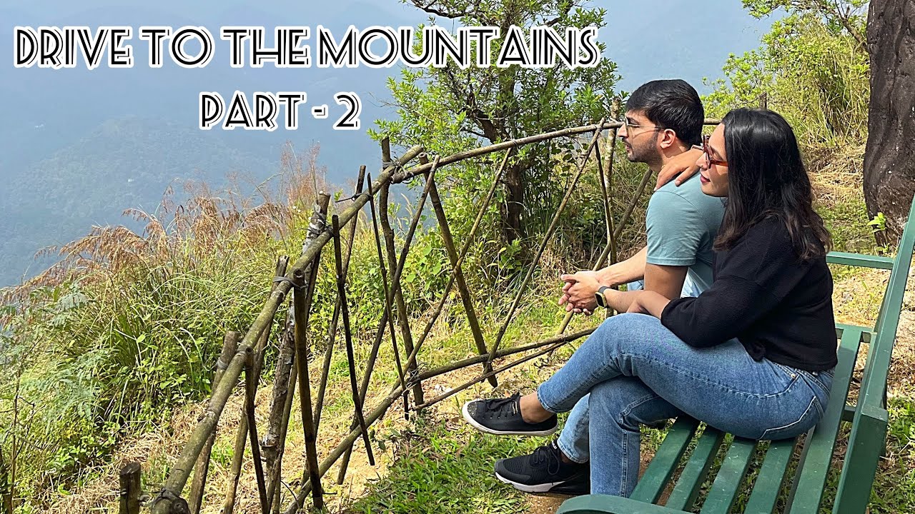 DRIVE TO THE MOUNTAINS | PART - 2 | Life With Sreejith Vijay