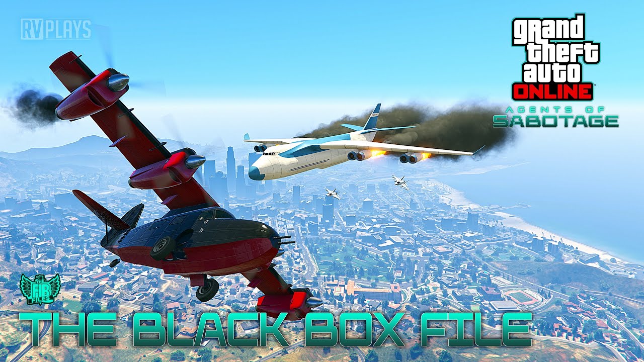 GTA Online : Agents of Sabotage - The Black Box File