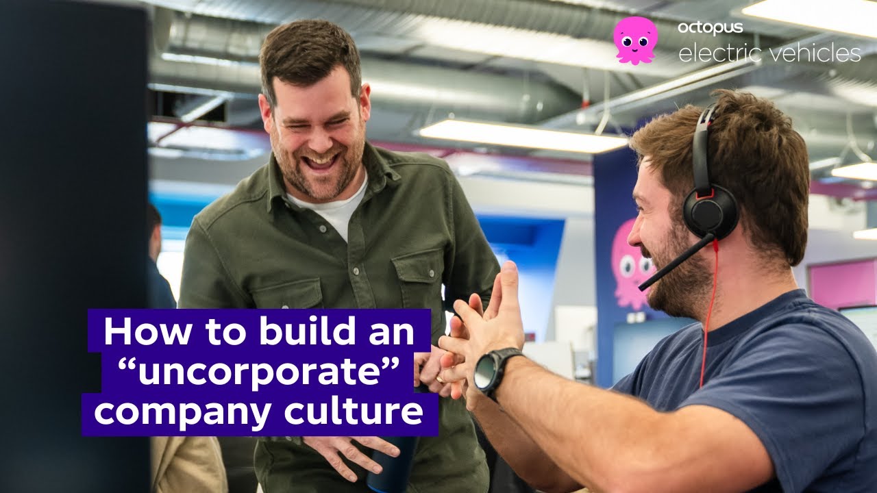 How to build an “uncorporate” company culture - a fireside chat with Greg Jackson and Bruce Daisley