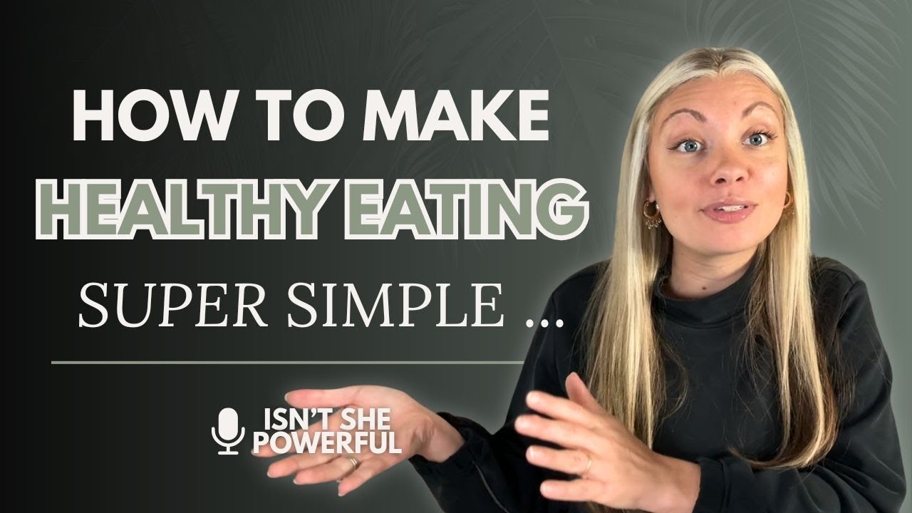 How To Eat Healthy | Easy Healthy Eating | Healthy Habits | Eating for Weight Loss