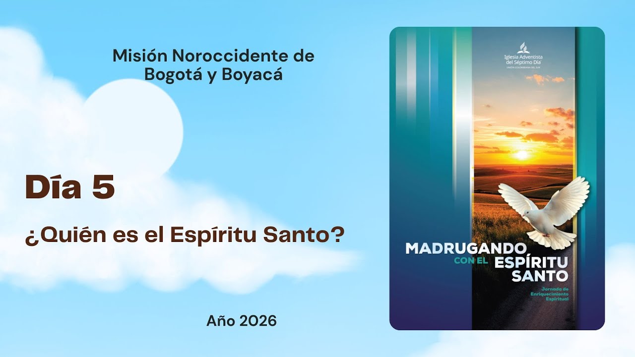 ¿Quién es el Espíritu Santo? - Día 5  - Madrugando con el Espíritu Santo