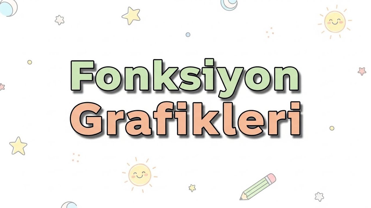 Fonksiyon Grafikleri, Öteleme ve Mutlak Değer Fonksiyonu