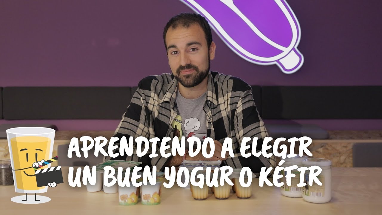 ¿Cómo elegir un buen yogur o kéfir?