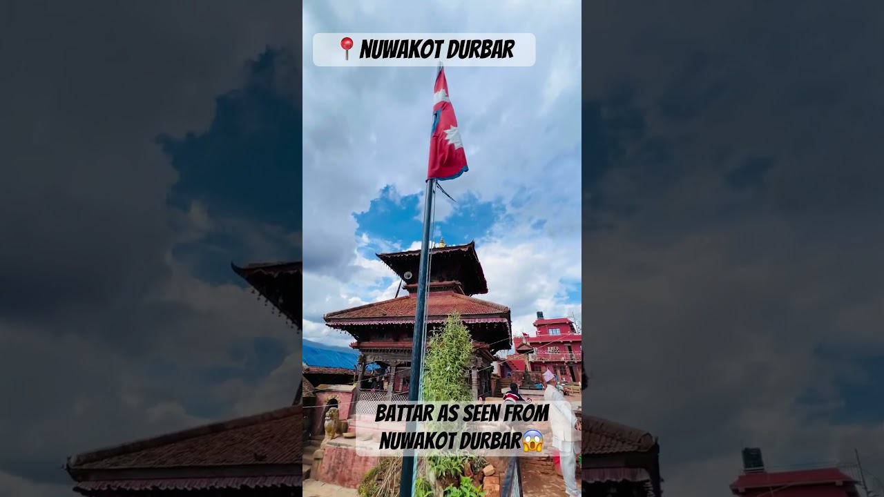 Nuwakot| Nuwakot Durbar | Battar| Bidur| 
