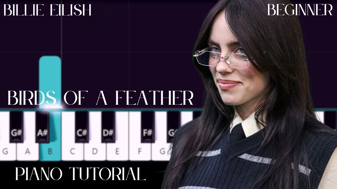 Billie Eilish - Birds of a Feather | Easy Piano Tutorial (Beginner)