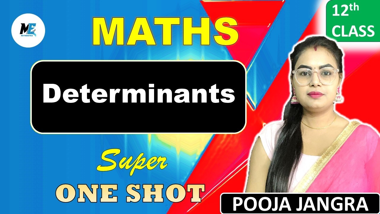 Determinant One Shot | Class 12 Maths Determinants One shot | By Pooja Jangra