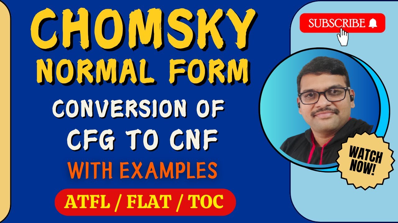 35-CHOMSKY NORMAL FORM (CNF) & CONVERSION OF CFG TO CNF IN AUTOMATA THEORY || CFG TO CNF || TOC