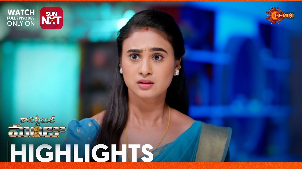 Constable Manju - Highlights of the day | Watch full EP Sun NXT | 16 Mar 2026 | Gemini TV