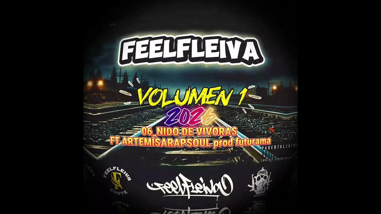 6. FEELFLEIVA- Nido de víboras Ft ArtemisaRapSoul Prod. Futurama