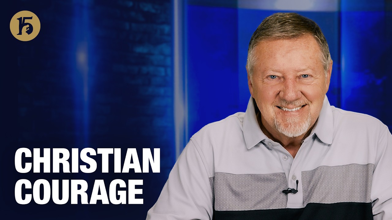 Christian Courage | Give Him 15: Daily Prayer with Dutch | April 8, 2026