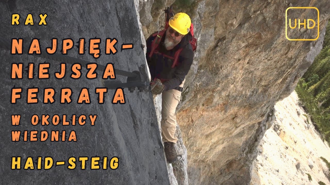 Najpiękniejsza ferrata w okolicy Wiednia | Via ferratą Haid-Steig na Preinerwand | Rax