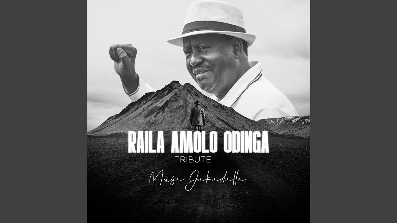 Rt Hon. Raila Odinga Tribute (Loo Jajuok)