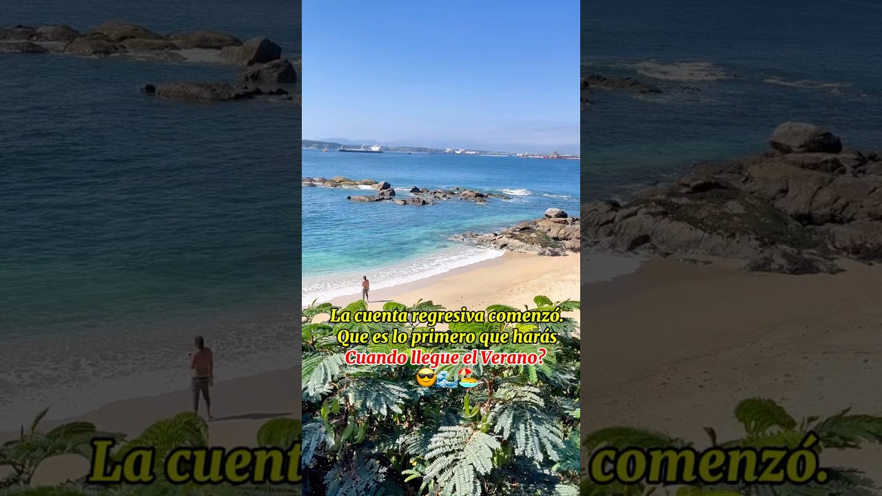Quien m&aacute;s esperando que llegue el Verano a Chile? #verano #playa #viralshort #parati #fypシ #fyp