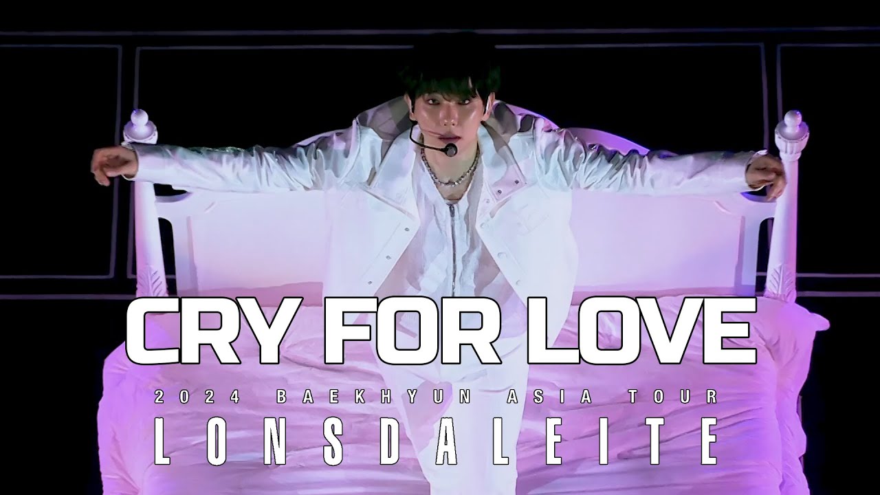 BAEKHYUN 'Cry For Love' | Lonsdaleite in Seoul