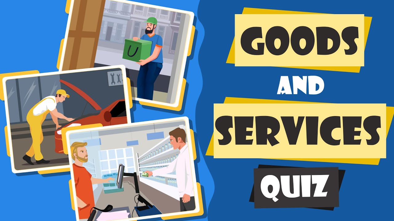 Goods vs. Services Quiz for Kids with Real-Life Scenarios | Is It a Good or a Service?