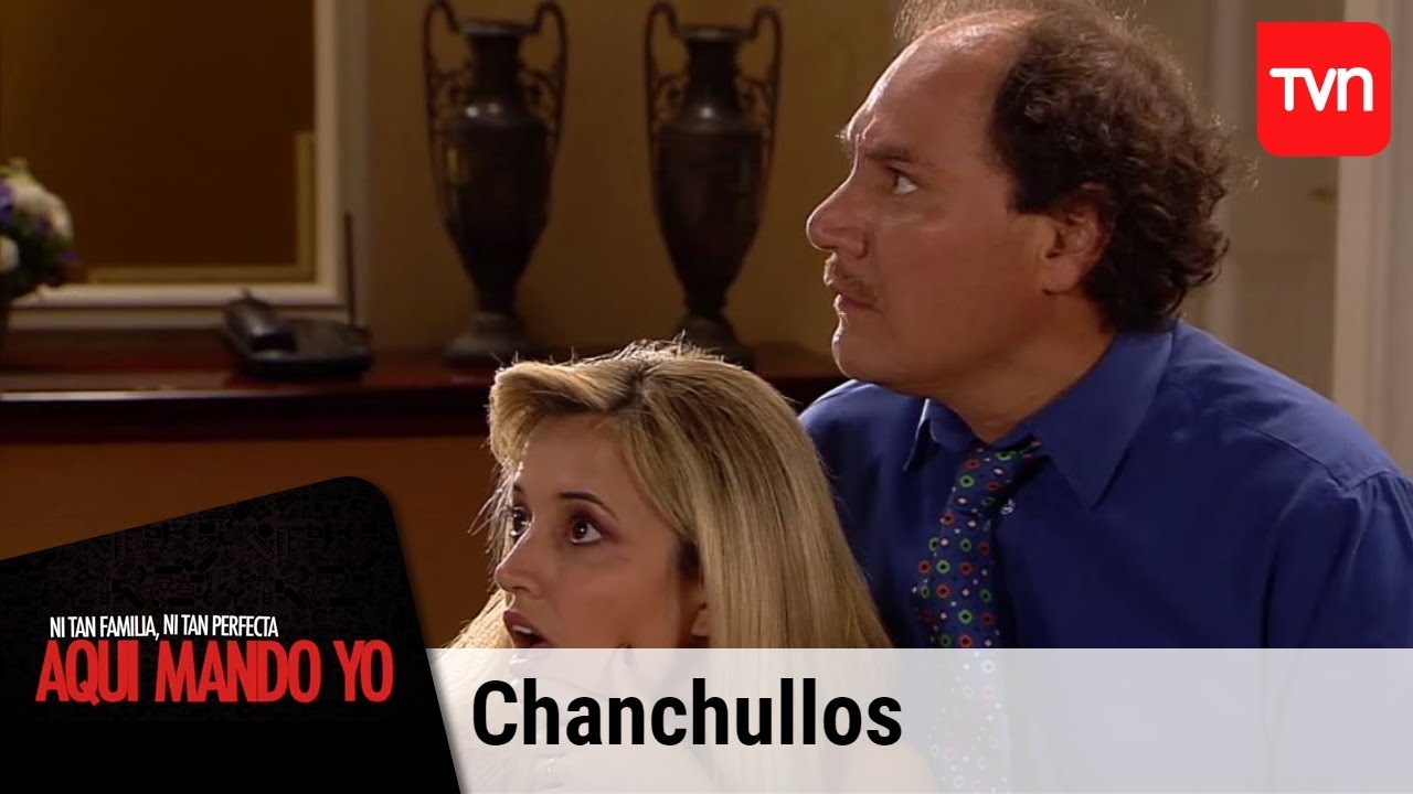 Chanchullos | Aqu&iacute; mando yo - T1E155